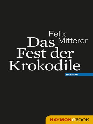 cover image of Das Fest der Krokodile